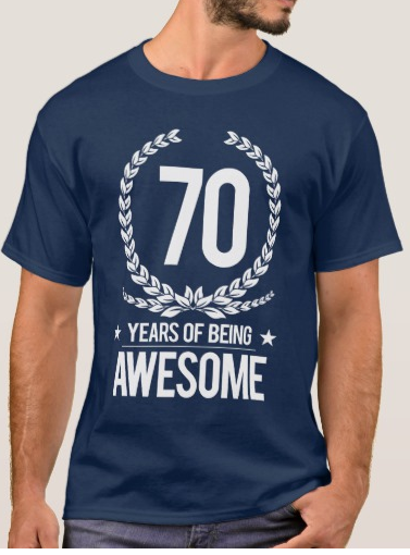 70 Years of Being Awesome - 70th Birthday Gift Idea